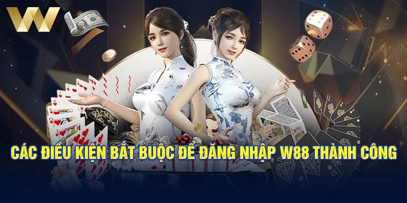 Thông tin lưu ý trước khi đăng nhập W88