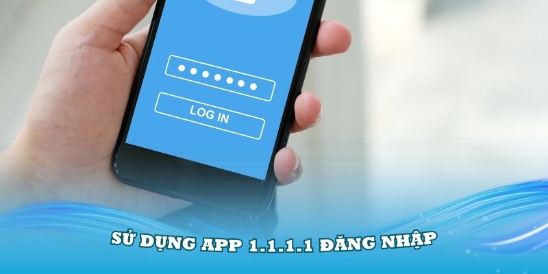 Sử dụng app 1.1.1.1 đăng nhập W88 không bị chặn